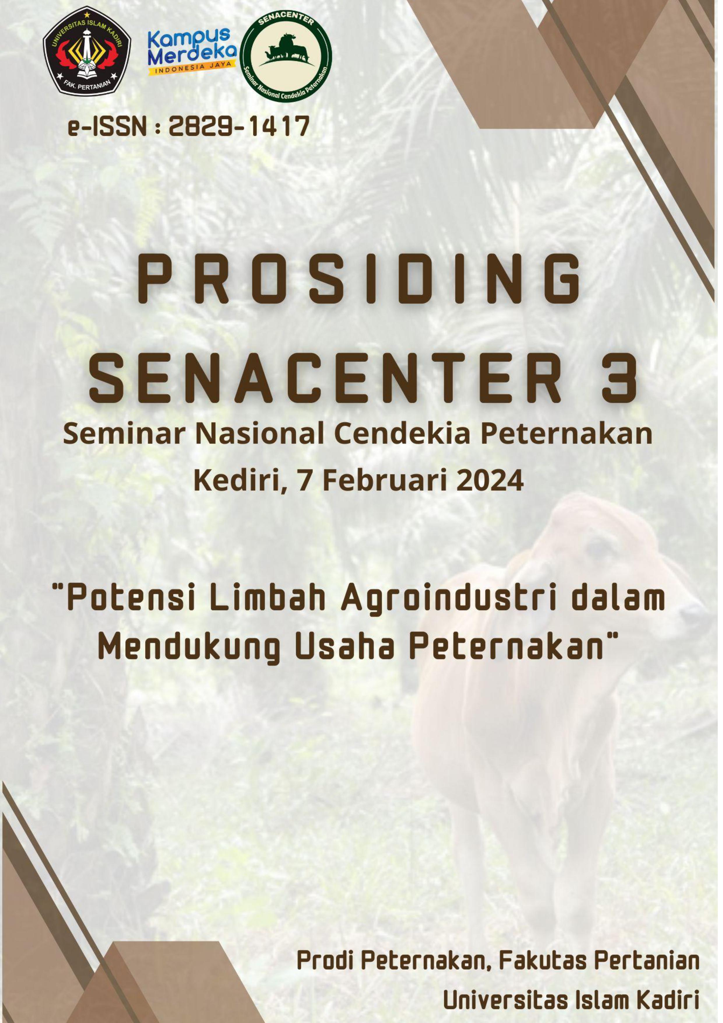 					View Vol. 3 No. 1 (2024): Prosiding Seminar Nasional Cendekia Peternakan (SENACENTER)
				